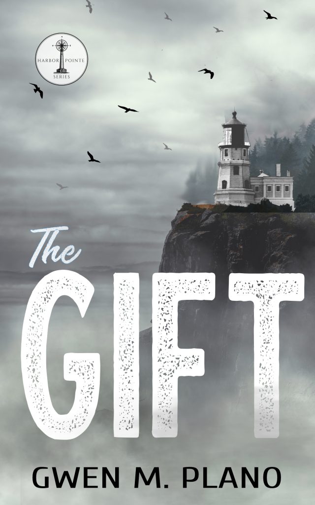 The Gift by Gwen M. Plano